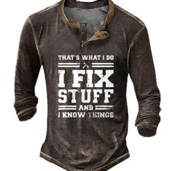 Men's Graphic Letter I Fix Stuff and I Know Things Henley Shirt Tee Long Sleeve 3D Print Vintage Fashion Designer Outdoor Casual Daily Spring & Fall Black Green Dark Blue Coffee Henley Henley T-Shirt