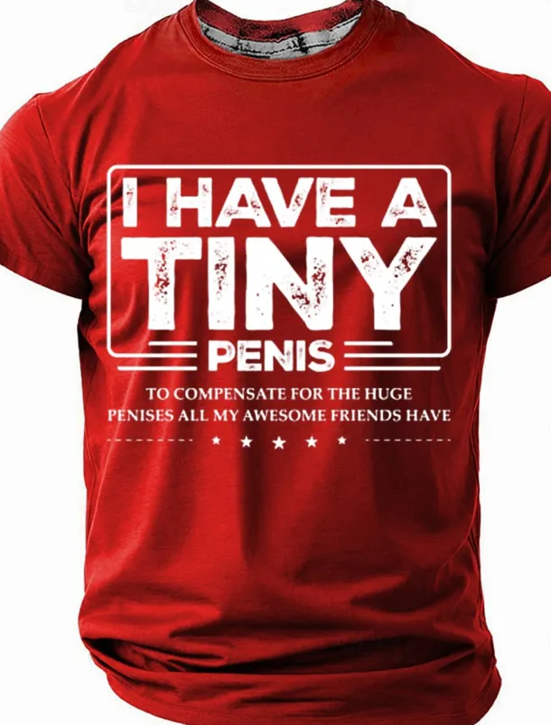 Men's I Have A Tiny Penis Adult Humor T Shirt Short Sleeve T shirt 3D Print Crew Neck Shirt Fashion Daily Street Casual Black Red Blue Summer Spring Clothing Apparel